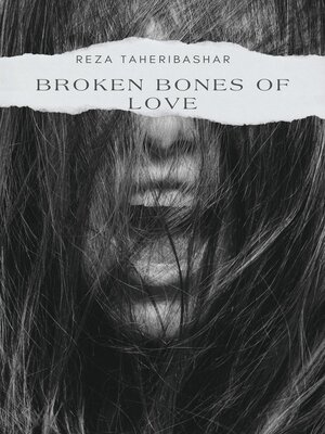 cover image of Broken Bones of Love